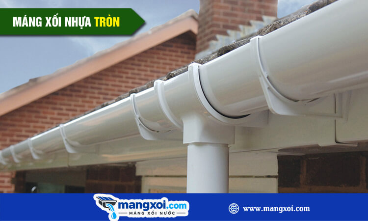 Máng xối nhựa tròn