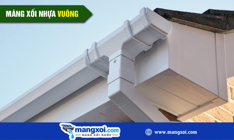 Máng xối nhựa vuông